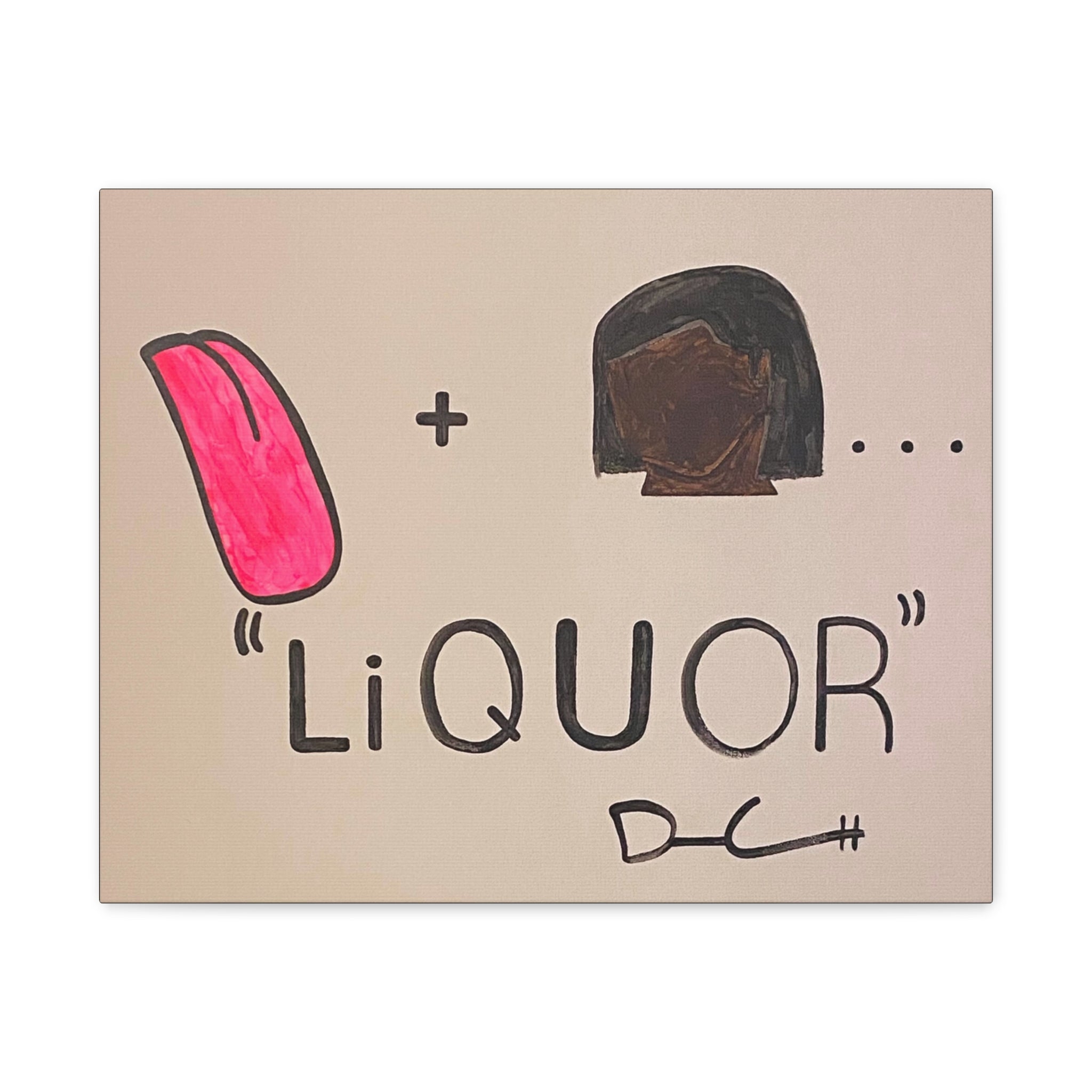 "LIQUOR" Acrylic on Canvas Print