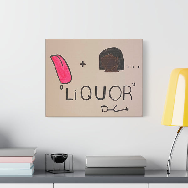 "LIQUOR" Acrylic on Canvas Print